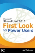 Cover: SharePoint 2013 - First Look for Power Users - Rehmani Consulting