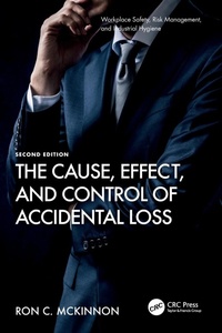 Abbildung von: The Cause, Effect, and Control of Accidental Loss - CRC Press
