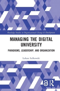 Enlarge image Cover: Managing the Digital University - Routledge