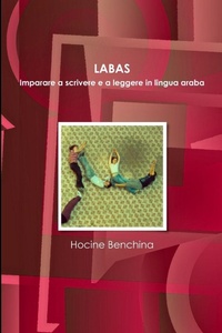 Abbildung von: LABAS. Imparare a scrivere e a leggere in lingua araba - Lulu.com