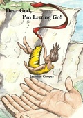 Cover: Dear God, I'm Letting Go - Lulu.com