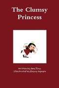Cover: The Clumsy Princess - Lulu.com