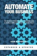 Bild: Automate Your Business (Expanded & Updated) - Lulu.com