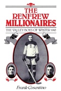 Cover: The Renfrew Millionaires - The Valley Boys of Winter - 1910 - Lulu.com