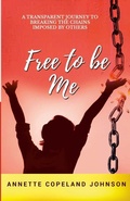 Cover: Free to Be Me - Lulu.com