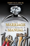 Cover: The Marriage Maintenance Manual - Lulu.com