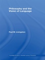 Cover: Philosophy and the Vision of Language - Routledge