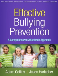 Abbildung von: Effective Bullying Prevention - The Guilford Press