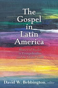Cover: The Gospel in Latin America - Baylor University Press