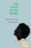 Cover: The Scent of the Father - Wiley