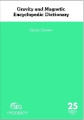 Cover: Gravity and Magnetic Encyclopedic Dictionary - Society of Exploration Geophysicists