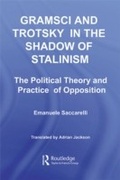 Cover: Gramsci and Trotsky in the Shadow of Stalinism - Routledge