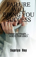 Cover: Failure will bring you success - Notion Press
