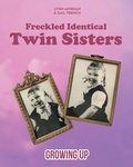 Cover: Freckled Identical Twin Sisters - Covenant Books