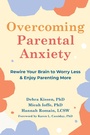 Bild: Overcoming Parental Anxiety - New Harbinger Publications