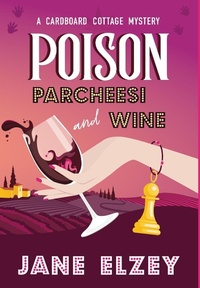 Abbildung von: Poison Parcheesi and Wine - Scorpius Carta Press