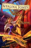 Cover: Avalina Jones and the Eye of the Storm (The Avalina Jones Series, #1) - Spyhop Publishing