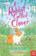 Cover: A Rabbit Called Clover - Nosy Crow Ltd