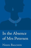 Cover: In the Absence of Mrs Petersen - Penhaligon Press