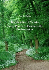 Enlarge image Cover: Indicator Plants - Wildtrack Publishing Limited