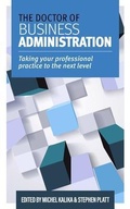 Cover: The Doctor of Business Administration - IEDP Ideas for Leaders Ltd