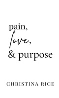 Cover: Pain, Love, and Purpose - Golden Hour Publishing