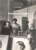 Cover: Jamlitzer Kunstgeschichten - Friederike Seiffert