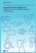 Cover: Kompetenzen f&uuml;r Pflegeprofis (E-Book) - hep verlag