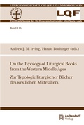 Abbildung von: On the Typology of Liturgical Books from the Western Middle Ages. Zur Typologie liturgischer Bücher des westlichen Mittelalters - Aschendorff