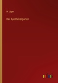 Cover: Der Apothekergarten - Outlook Verlag