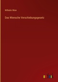 Cover: Das Wiensche Verschiebungsgesetz - Outlook Verlag