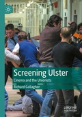 Cover: Screening Ulster - Palgrave Macmillan