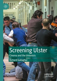 Enlarge image Cover: Screening Ulster - Palgrave Macmillan