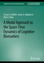 Cover: A Modal Approach to the Space-Time Dynamics of Cognitive Biomarkers - Springer