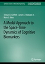 Cover: A Modal Approach to the Space-Time Dynamics of Cognitive Biomarkers - Springer