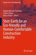 Cover: Shot-Earth for an Eco-friendly and Human-Comfortable Construction Industry - Springer
