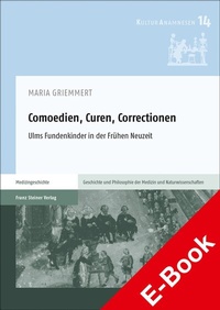 Abbildung von: Comoedien, Curen, Correctionen - Franz Steiner Verlag