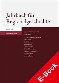 Abbildung von: Jahrbuch für Regionalgeschichte 40 (2022) - Franz Steiner Verlag