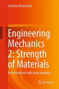Abbildung von: Engineering Mechanics 2: Strength of Materials - Springer Vieweg