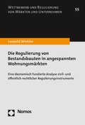 Abbildung von: Die Regulierung von Bestandsbauten in angespannten Wohnungsmärkten - Nomos