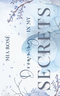 Enlarge image Cover: Drowning in my Secrets - BoD - Books on Demand