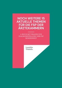 Abbildung von: Noch weitere 15 aktuelle Themen für die FSP der Ärztekammern - BoD - Books on Demand