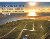 Abbildung von: Faszination Nordseeküste 2024 - Koehler Verlag