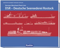 Abbildung von: DSR - Deutsche Seereederei Rostock - Koehler Verlag