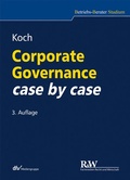 Cover: Corporate Governance case by case - Fachmedien Recht und Wirtschaft