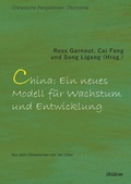 Bild: China: Ein neues Modell f&uuml;r Wachstum und Entwicklung - ibidem
