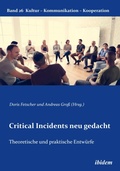 Cover: Critical Incidents neu gedacht - ibidem