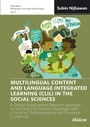 Cover: Multilingual Content and Language Integrated Learning (CLIL) in the Social Sciences - ibidem
