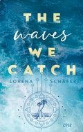 Cover: The waves we catch - Emerald Bay, Band 2 - ONE