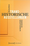 Cover: Transhistorische Ausstellungen - transcript